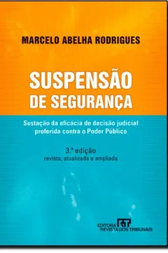 Livro Suspensão de Segurança - Resumo, Resenha, PDF, etc.