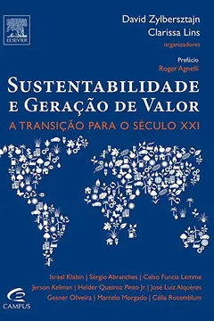 Livro Sustentabilidade e Geração de Valor. A Transição Para o Século XXI - Resumo, Resenha, PDF, etc.