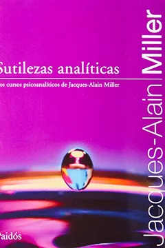 Livro Sutilezas Analíticas - Resumo, Resenha, PDF, etc.