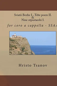 Livro Sviatii Bozhe I., Tebe Poem II. & Nine Otpustaeshi I.: For Coro A Cappella - Ssaa - Resumo, Resenha, PDF, etc.