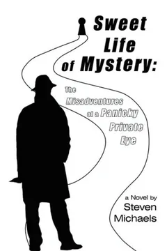 Livro Sweet Life of Mystery: The Misadventures of a Panicky Private Eye - Resumo, Resenha, PDF, etc.