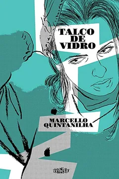 Livro Talco de Vidro - Resumo, Resenha, PDF, etc.