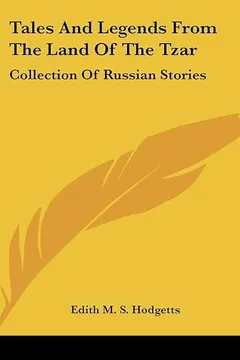Livro Tales and Legends from the Land of the Tzar: Collection of Russian Stories - Resumo, Resenha, PDF, etc.