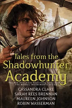 Livro Tales from the Shadowhunter Academy - Resumo, Resenha, PDF, etc.