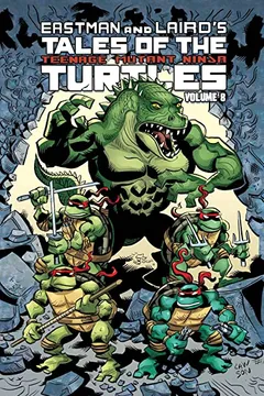 Capa do livro Tales of the Teenage Mutant Ninja Turtles Volume 8