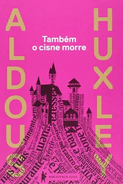 Livro Também O Cisne Morre - Resumo, Resenha, PDF, etc.