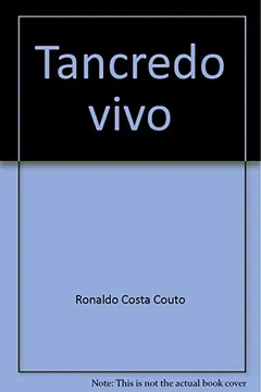 Livro Tancredo Vivo - Casos E Acaso - Resumo, Resenha, PDF, etc.