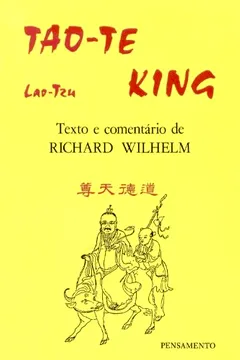 Livro Tao Te King - Resumo, Resenha, PDF, etc.