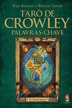 Livro Tarô de Crowley. Palavras-Chave - Resumo, Resenha, PDF, etc.