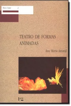Livro Teatro De Formas Animadas - Resumo, Resenha, PDF, etc.