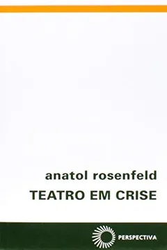 Livro Teatro em Crise - Resumo, Resenha, PDF, etc.