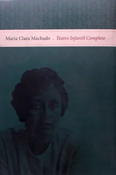 Livro Teatro Infantil Completo Maria - Resumo, Resenha, PDF, etc.