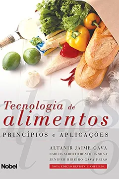 Livro Tecnologia de Alimentos. Princípios e Aplicações - Resumo, Resenha, PDF, etc.