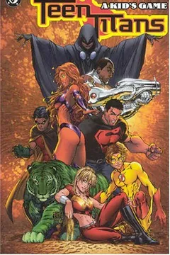 Livro Teen Titans Vol 01: A Kid's Game - Resumo, Resenha, PDF, etc.