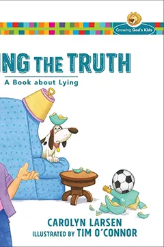 Livro Telling the Truth: A Book about Lying - Resumo, Resenha, PDF, etc.