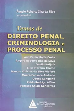 Livro Temas de Direito Penal Criminologia e Processo Penal - Resumo, Resenha, PDF, etc.