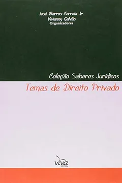 Livro Temas de Direito Privado - Coleção Saberes Jurídicos - Resumo, Resenha, PDF, etc.