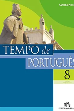 Livro Tempo de Português. 8º Ano - Resumo, Resenha, PDF, etc.