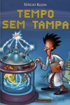 Livro Tempo sem Tampa - Resumo, Resenha, PDF, etc.