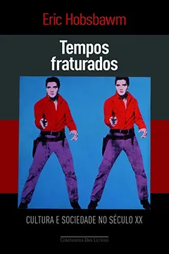 Livro Tempos Fraturados - Resumo, Resenha, PDF, etc.