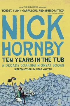 Livro Ten Years in the Tub: A Decade Soaking in Great Books - Resumo, Resenha, PDF, etc.
