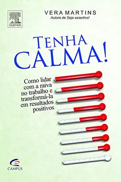 Livro Tenha Calma! - Resumo, Resenha, PDF, etc.