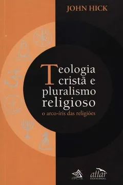 Livro Teologia Crista e Plural. Religioso - Resumo, Resenha, PDF, etc.