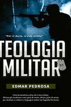 Livro Teologia Militar - Resumo, Resenha, PDF, etc.