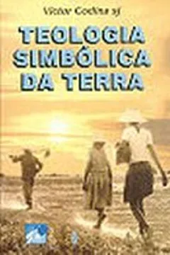 Livro Teologia Simbolica Da Terra - Resumo, Resenha, PDF, etc.