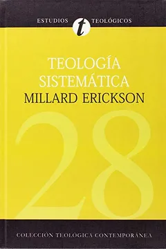 Livro Teologia Sistematica de Erickson - Resumo, Resenha, PDF, etc.