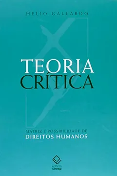 Livro Teoria Crítica - Resumo, Resenha, PDF, etc.