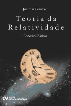 Livro Teoria Da Relatividade - Conceitos Basicos - Resumo, Resenha, PDF, etc.