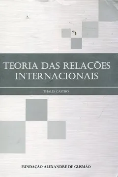 Teoria Das Relações Internacionais PDF Thales Castro
