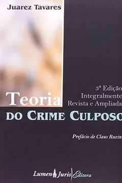 Livro Teoria Do Crime Culposo - Resumo, Resenha, PDF, etc.