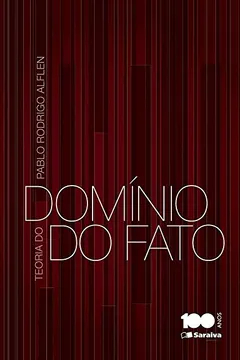 Livro Teoria do Domínio do Fato - Resumo, Resenha, PDF, etc.