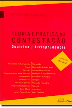 Livro Teoria E Pratica Da Contestacao - Doutrina - Jurisprudencia - Modelos - Resumo, Resenha, PDF, etc.