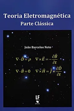 Livro Teoria Eletromagnética. Parte Clássica - Resumo, Resenha, PDF, etc.