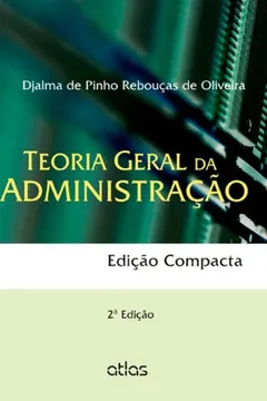 Livro Teoria Geral da Administração - Resumo, Resenha, PDF, etc.