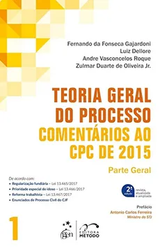 Livro Teoria Geral do Processo. Comentários ao CPC de 2015 - Volume 1 - Resumo, Resenha, PDF, etc.