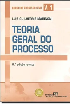 Livro Teoria Geral Do Processo. Curso De Processo Cívil - Volume 1 - Resumo, Resenha, PDF, etc.