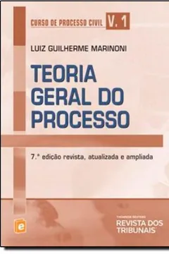Livro Teoria Geral Do Processo - Volume 1. Coleção Curso De Processo Civil - Resumo, Resenha, PDF, etc.