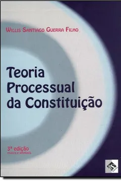 Livro Teoria Processual da Constituição - Resumo, Resenha, PDF, etc.