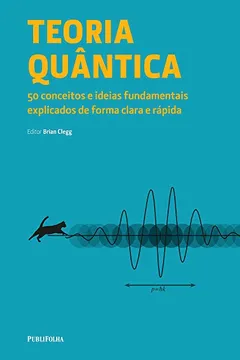 Livro Teoria Quântica. 50 Conceitos - Resumo, Resenha, PDF, etc.