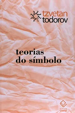 Livro Teorias do Símbolo - Resumo, Resenha, PDF, etc.