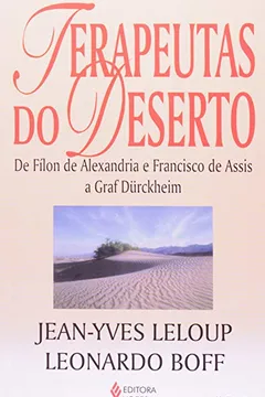 Livro Terapeutas Do Deserto. De Filon De Alexandria - Resumo, Resenha, PDF, etc.