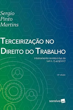 Livro Terceirização no Direito do Trabalho - Resumo, Resenha, PDF, etc.