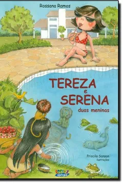 Livro Tereza e Serena. Duas Meninas - Resumo, Resenha, PDF, etc.