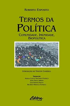 Livro Termos da política: Comunidade, imunidade, biopolítica - Resumo, Resenha, PDF, etc.