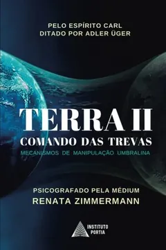Livro Terra II - Comando Das Trevas: Mecanismos de Manipulacao Umbralina - Resumo, Resenha, PDF, etc.
