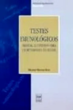 Livro Testes Imunológicos - Resumo, Resenha, PDF, etc.